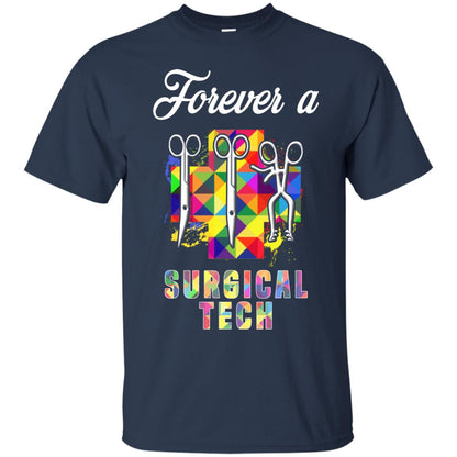 Forever A Surgical Tech Shirt Navy