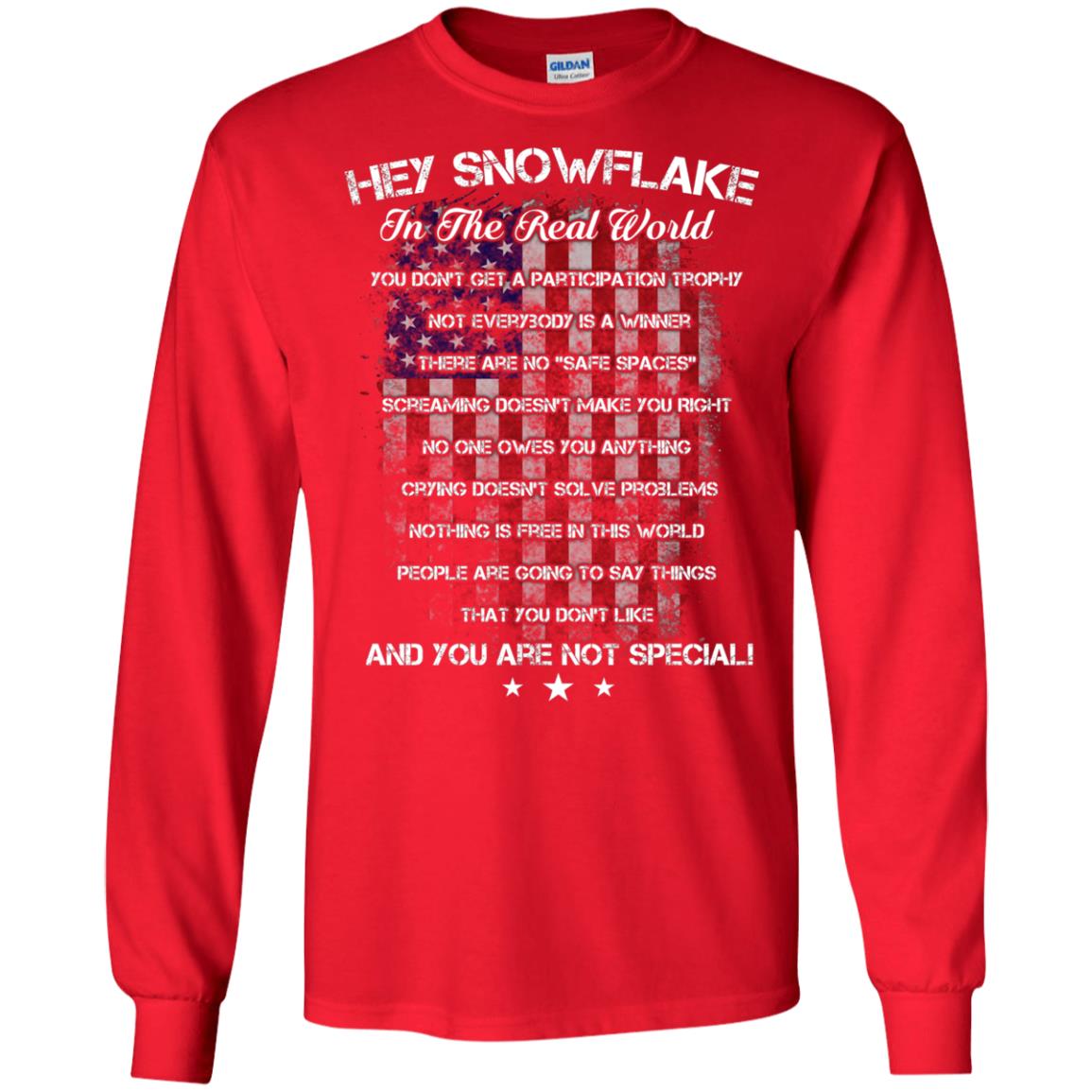 Hey Snowflake In The Real World You Don't Get A Participation Trophy Military T-shirt Red