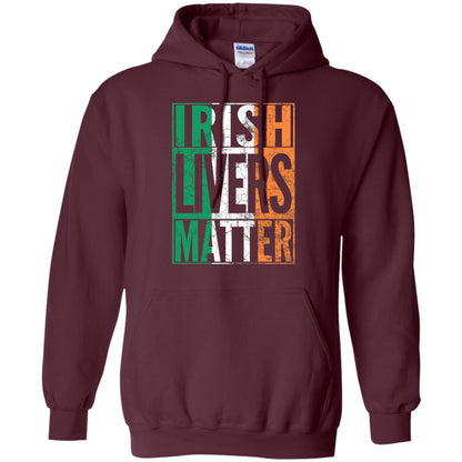 Irish Livers Matter St. Patrick_s Day T-shirt Maroon