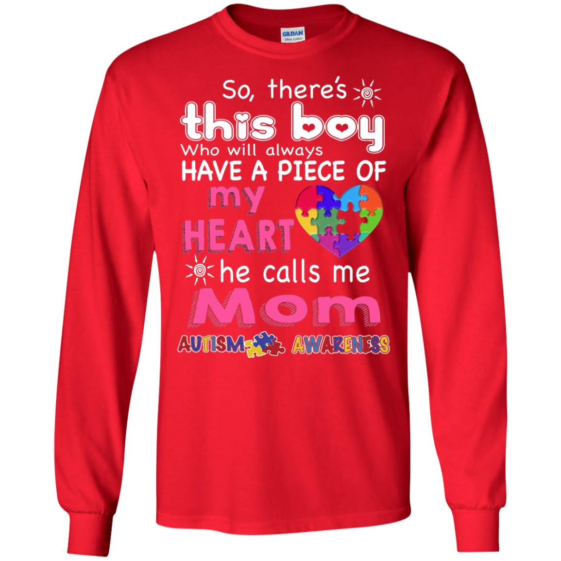 There_s This Boy He Call Me Mom Autism Awareness T-shirt Red