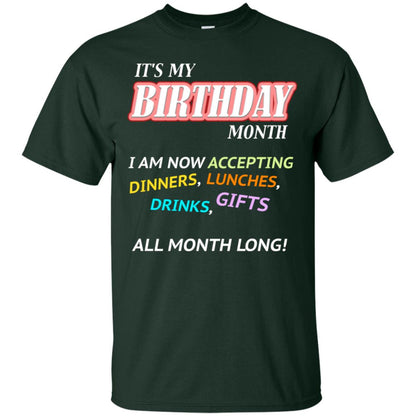 It's My Birthday Month I Am Accepting Dinner Luches Drinks Gifts All Month Long Forest