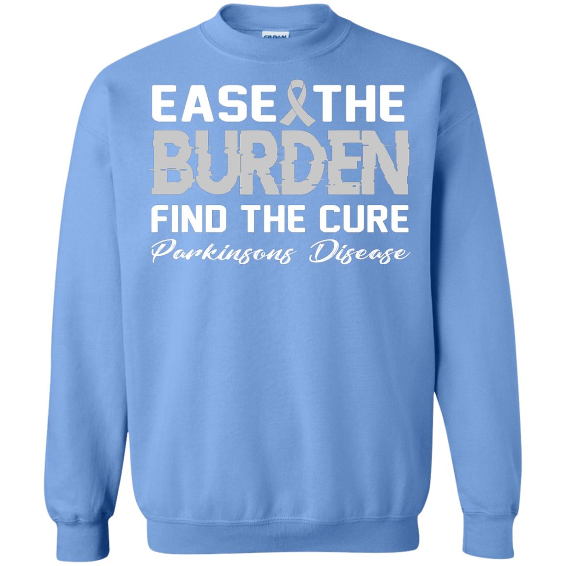 Ease The Burden Find The Cure Parkinson's Awareness T-shirt Carolina Blue