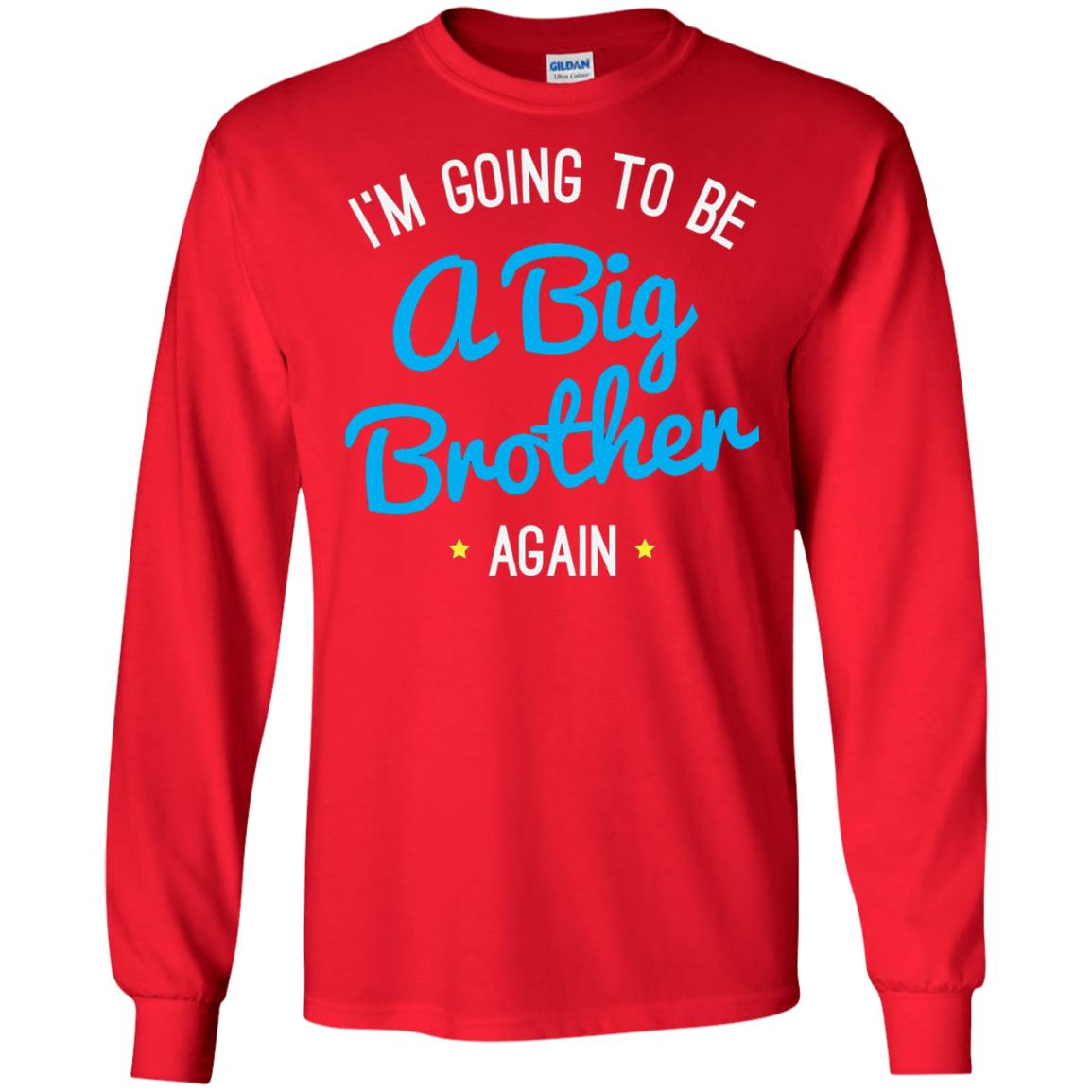 Big Brother Again T-shirt Happy New Baby Red