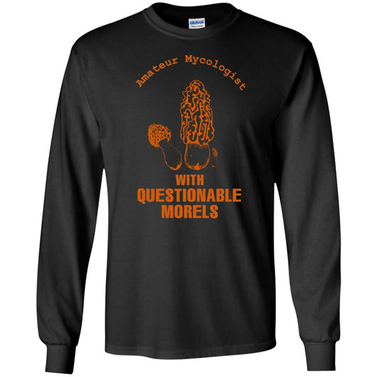 Amateur Mycologist With Questtionable Morels Shirt Black