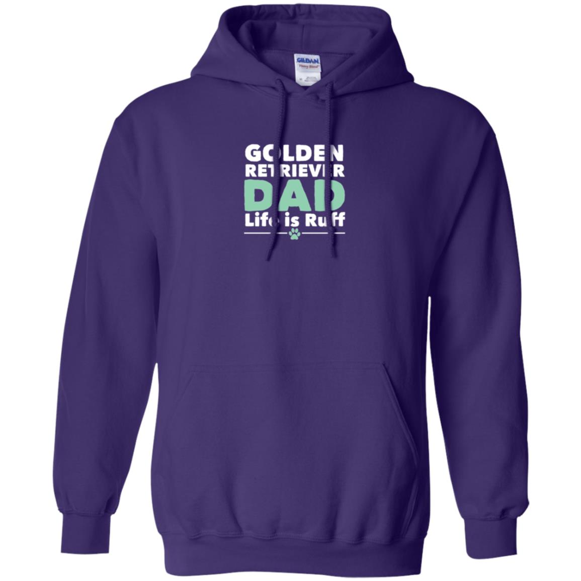 Daddy T-shirt Golden Retriever Dad Life Is Ruff Purple