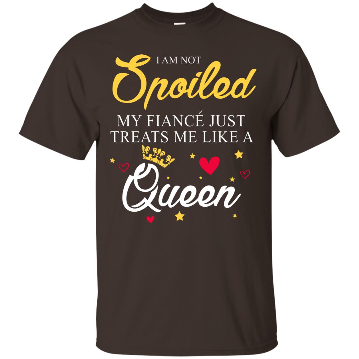 I Am Not Spoiled My Fiance Just Treats Me Liked A Queen Dark Chocolate