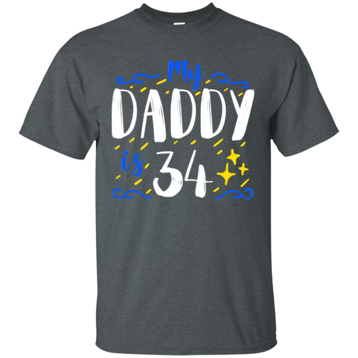 My Daddy Is 34 34th Birthday Daddy Shirt For Sons Or Daughters Dark Heather