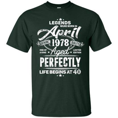 Legends Were Born In April 1978 One Of A Kind Aged Limited Edition 40th Birthday Forest