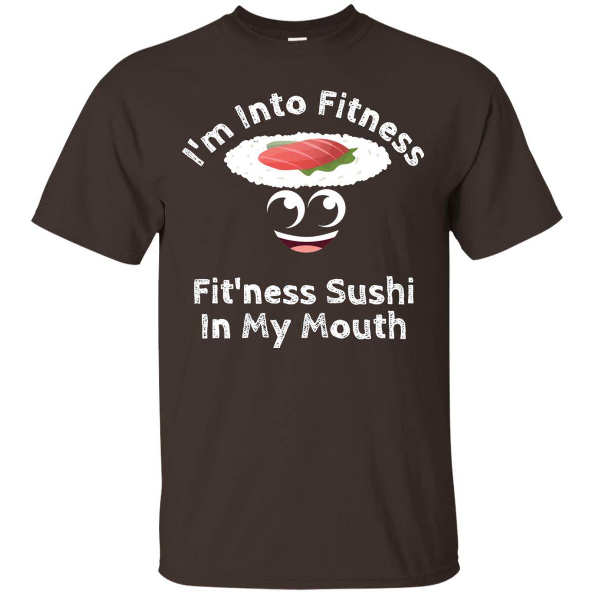 Im Into Fitness Sushi In My Mouth Cute Cartoon Tshirt Dark Chocolate
