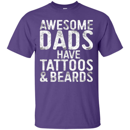Daddy T-shirt Awesome Dads Have Tattoos And Beards Purple