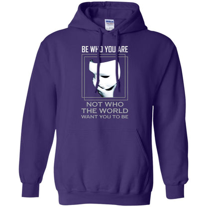 Be Who You Are Not The World Want You To Be Shirt Purple