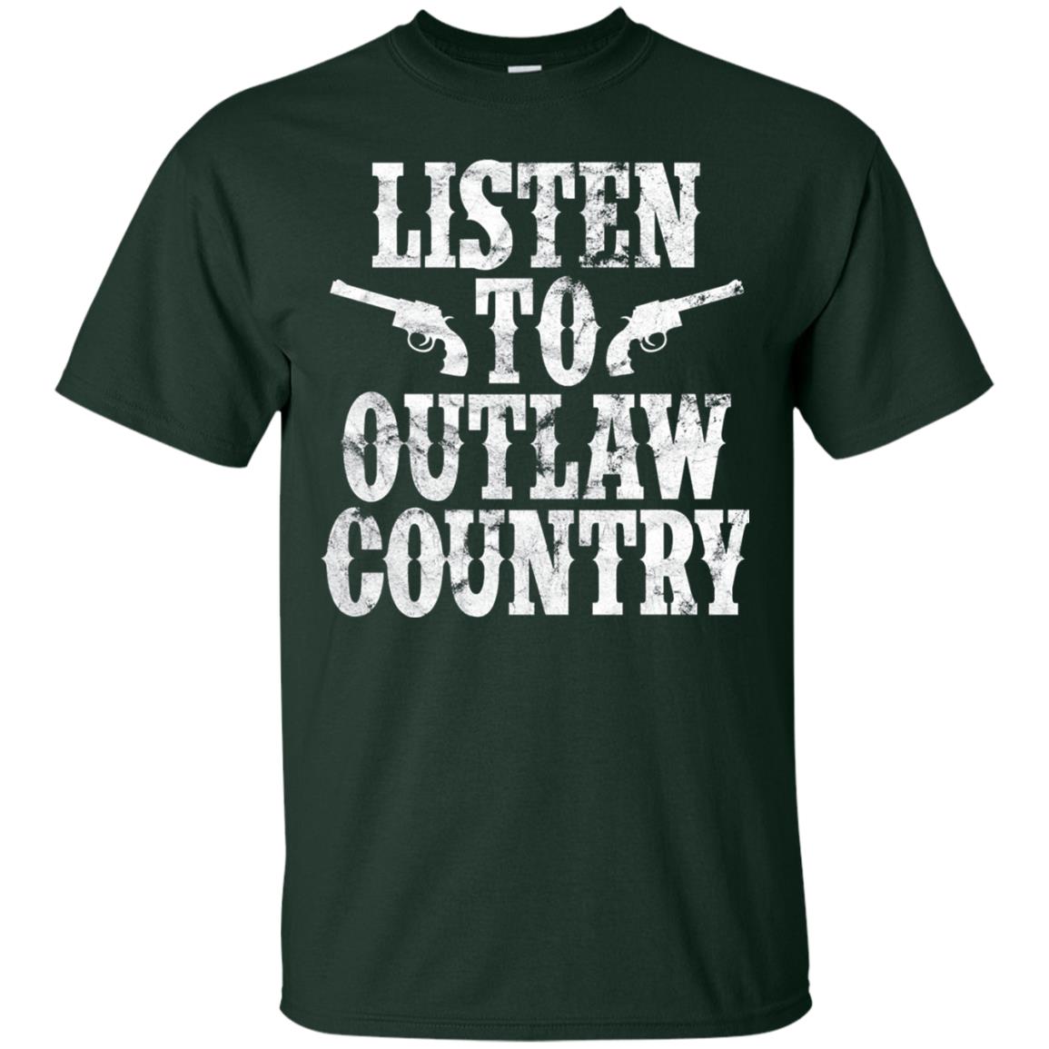 Listen To Outlaw Country Southern Music And Culture T-shirt Forest