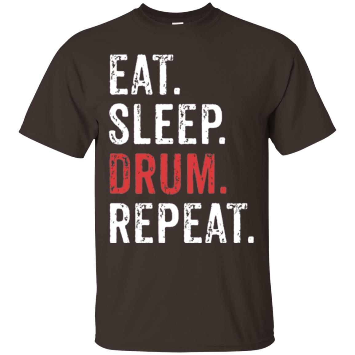 Drummer T-shirt Eat Sleep Drum Repeat Dark Chocolate