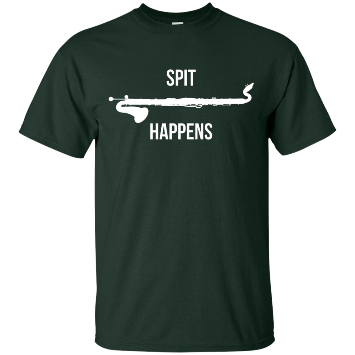Funny Bass Clarinet T-shirt Spit Happens Forest Green