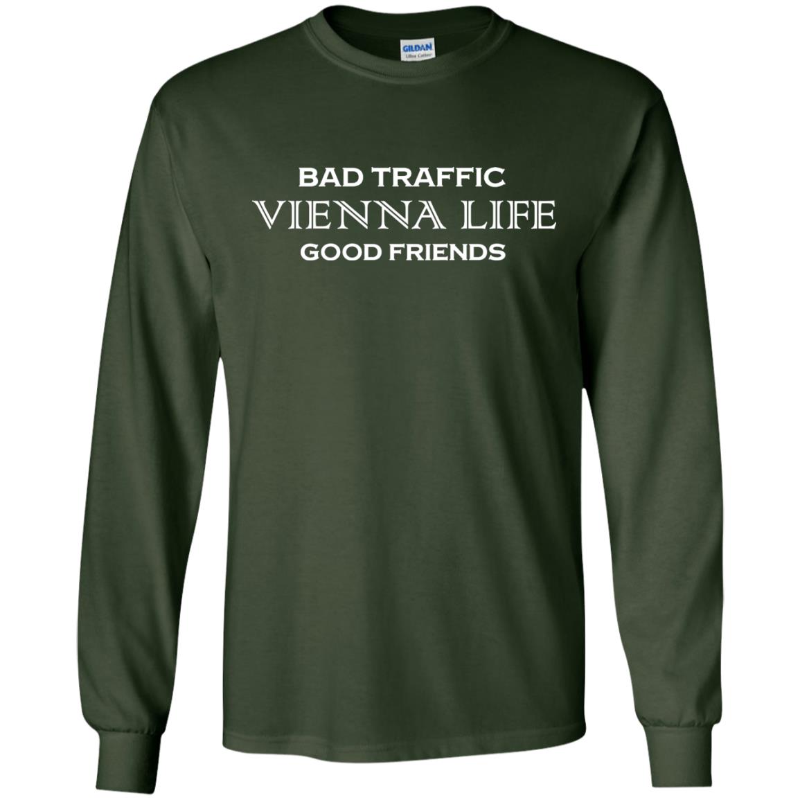 Bad Traffic Vienna Life Good Friends Shirt Forest Green