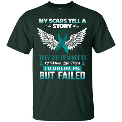 My Scars Tell A Story Ovarian Cancer Awareness T-shirt Forest