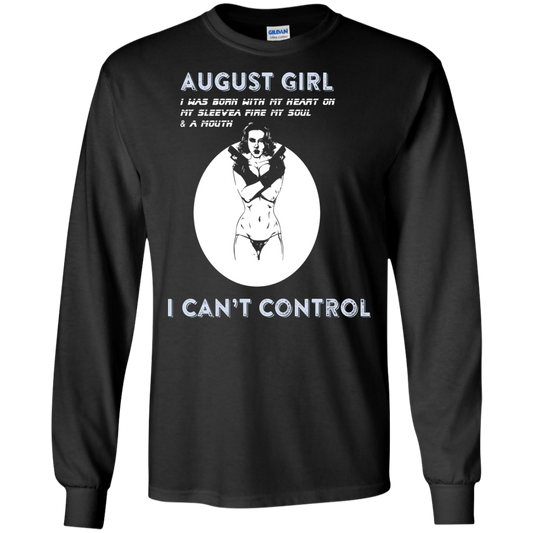 August Girl I Was Born With My Heart T-shirt Black