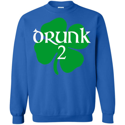 Drunk 2 Lucky Thing St. Patrick_s Day Irish T-shirt Royal