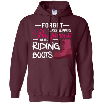 Forget Glass Slippers This Princess Wears Riding Boots Horse Riding T-shirt Maroon