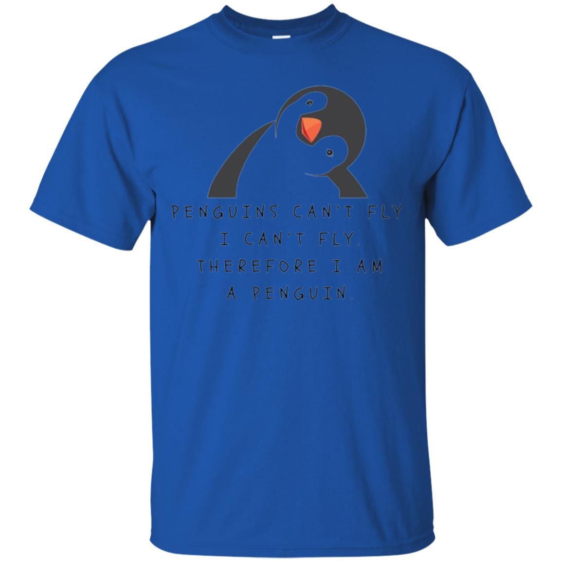 Penguins T-shirt Penguins Can't Fly I Can't Fly Royal