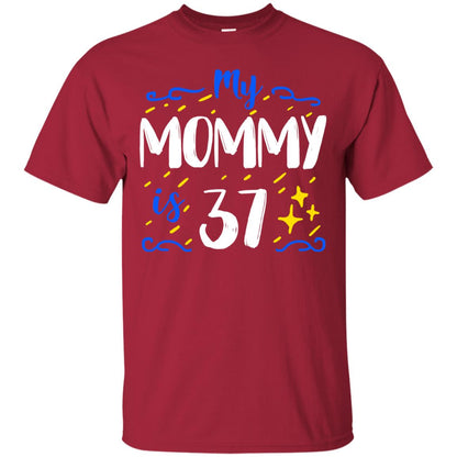 My Mommy Is 37 37th Birthday Mommy Shirt For Sons Or Daughters Cardinal