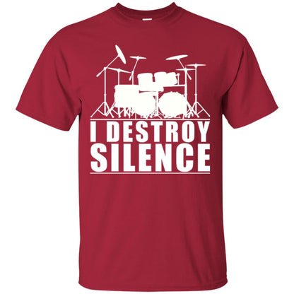 Drums Lover T-shirt I Destroy Silence Cardinal