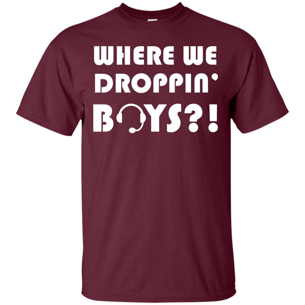 Where We Dropping Boys Gamer Shirt Maroon