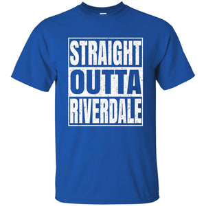 United States T-Shirt Straight Outta Riverdale