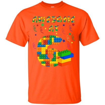 Awesome At 6 Age 6 Six Blocks Bricks Theme Shirt Orange