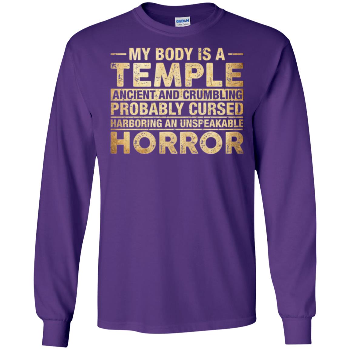 My Body Is A Temple Ancient And Crumbling Probably Cursed T-shirt Purple
