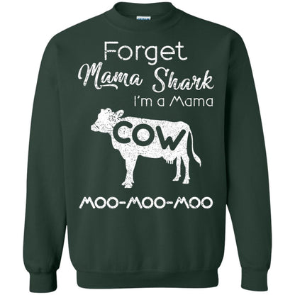 Forget Mama Shark I'm A Mama Cow Shirt Forest Green