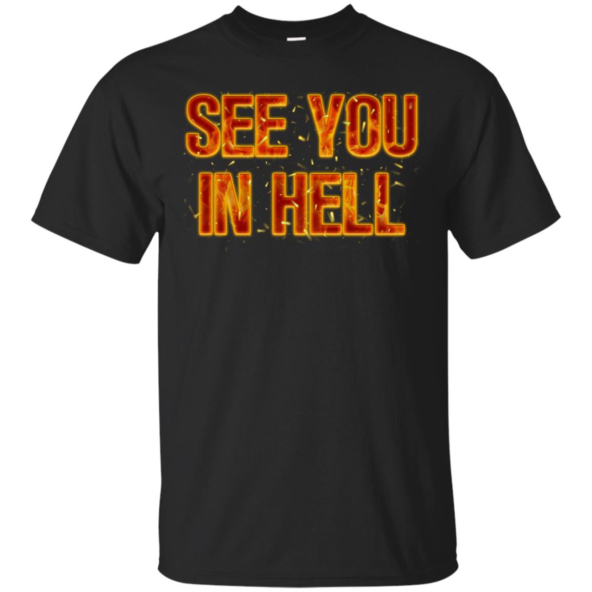 See You In Hell Shirt Black