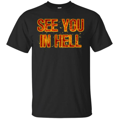 See You In Hell Shirt Black