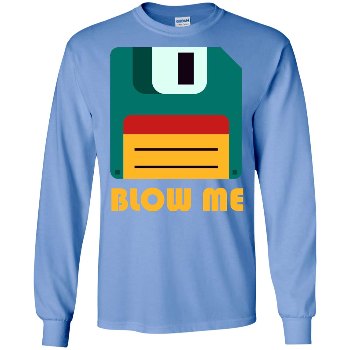 Blow Me Funny Floppy Disk Saying T-shirt Carolina Blue