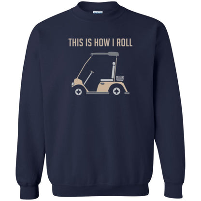 Funny Golfers T-shirt This Is How I Roll Golf Cart Navy