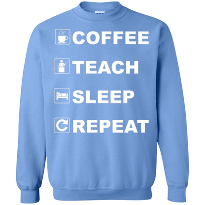 Coffee Teach Sleep Repeat Funny Teacher Gift T-shirt Carolina Blue