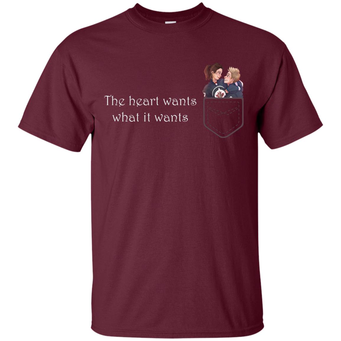The Heart Wants What It Wants Quote Of Love T-shirt Maroon