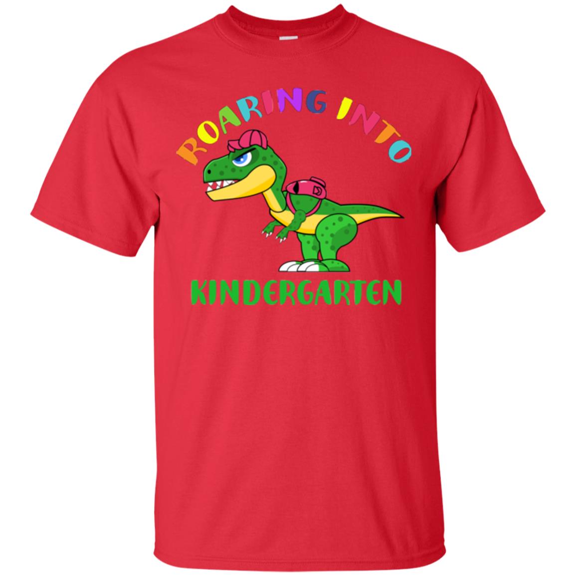 Roaring Into Kindergarten Happy First Day Of School Shirt Red