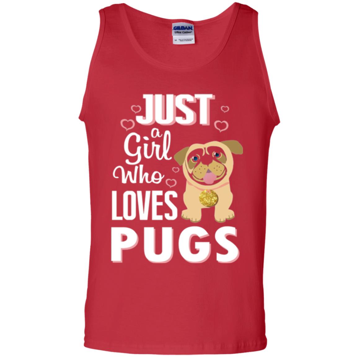 Dog Lovers T-shirt Just A Girl Who Loves Pugs Red
