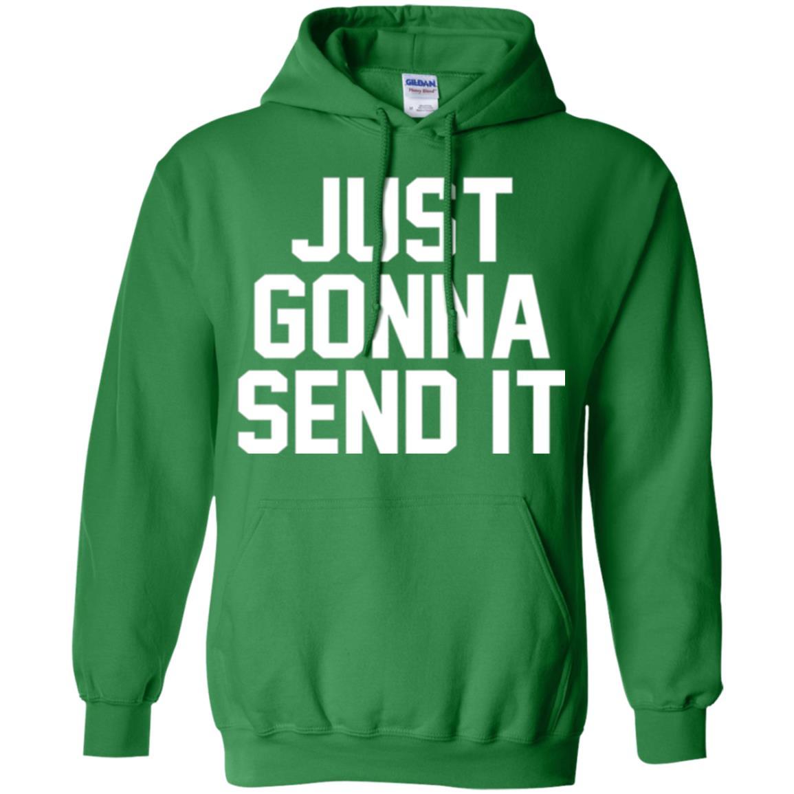 Just Gonna Send It America T-shirt