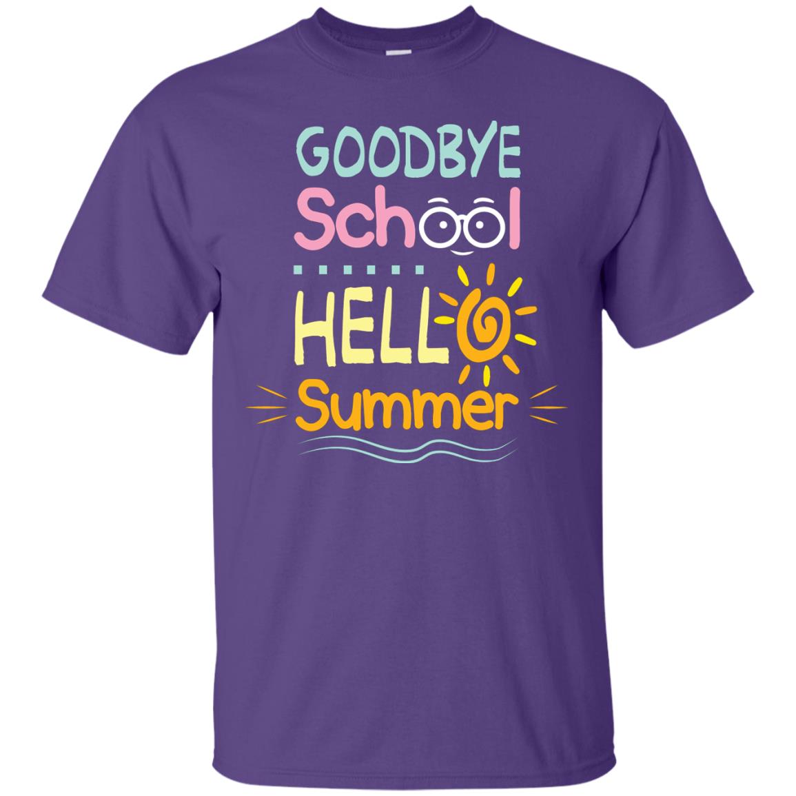 Goodbye School Hello Summer Last Day Of School Shirt Purple
