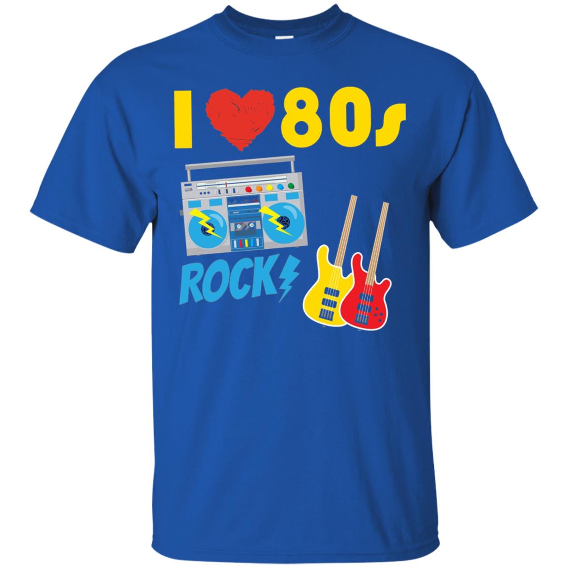 I Love The 80s Rock Eighties Shirt Royal