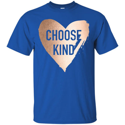 Choose Kind Anti Bullying Rose Gold T-shirt Royal