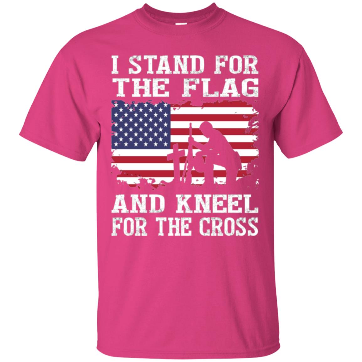 Miiitary T-shirt Stand For The Flag And Kneel For The Cross Heliconia