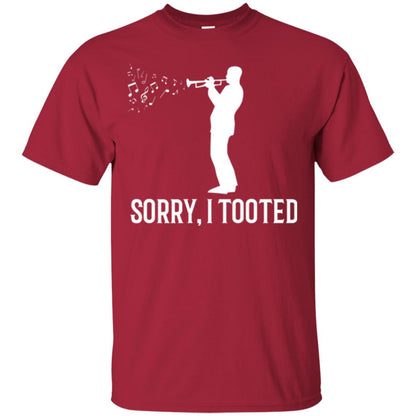 Trumpet Lovers T-shirt Sorry I Tooted Cardinal