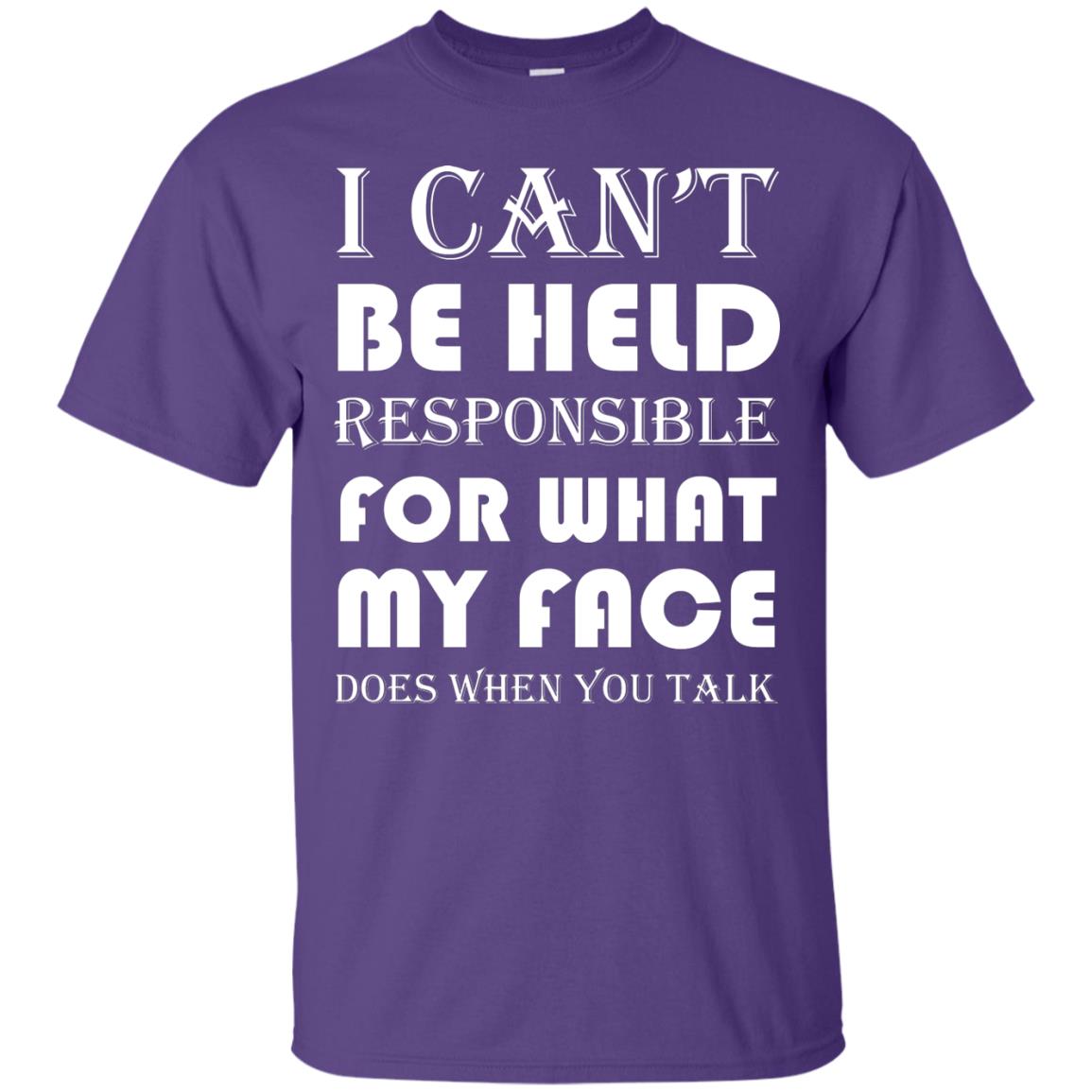 I Can’t Be Held Responsible Funny Saying T-shirt Purple