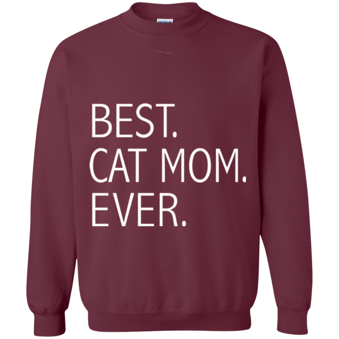 Funny Best Cat Mom Ever T-shirt Cute Cat Lady Maroon