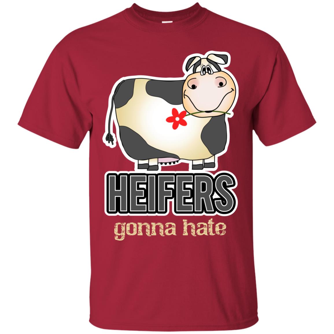 Heifers Gonna Hate Funny Cow Shirt For Farmers Cardinal