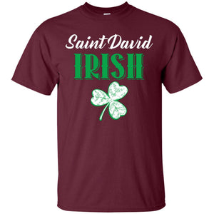 Saint Patrick's Day T-shirt Saint David Irish