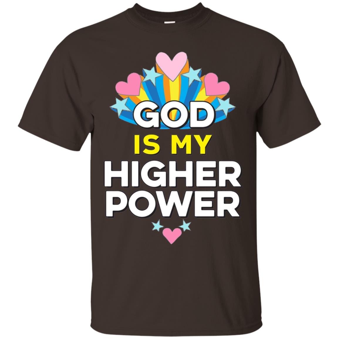 Funny Christian T-shirt God Is My Higher Power Hearts Stars Dark Chocolate
